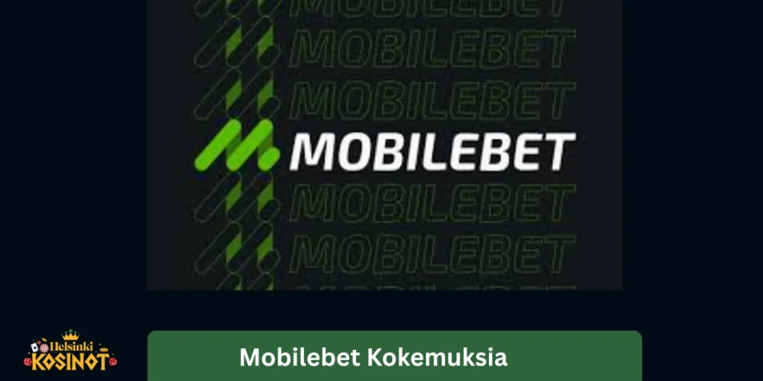 Mobilebet kokemuksia 2026 – rehellinen arvio suomalaisille