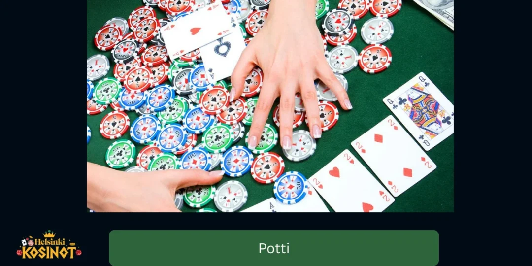 Potti kasinopeleissä ja pokerissa