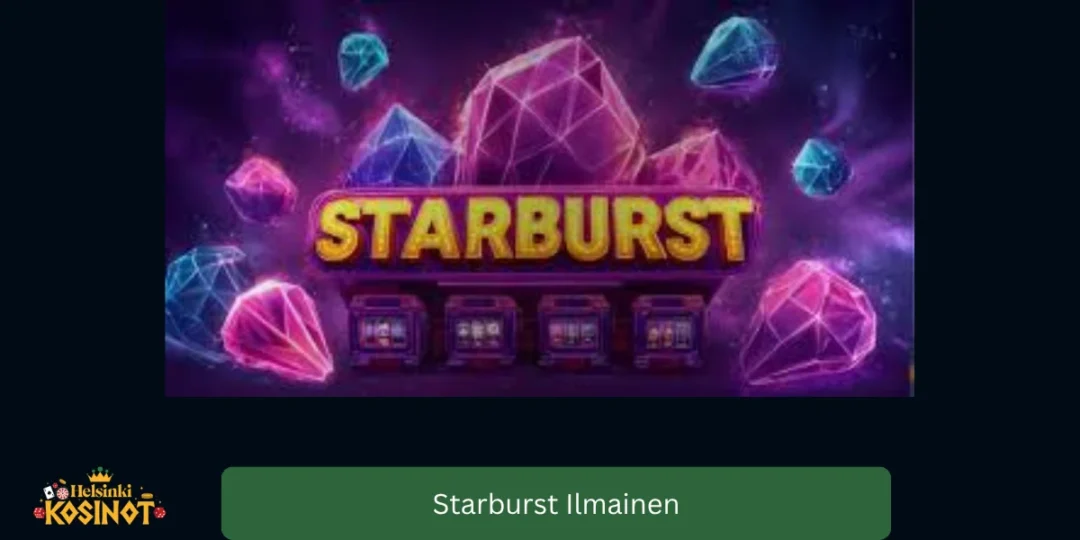 Starburst ilmainen – pelaa ilman riskiä 2026